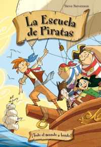 De Piratenschool 2 - De piratenschool Iedereen aan boord !