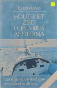 Houtekiet zeilt Columbus achterna