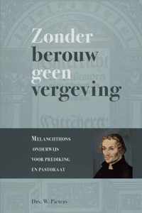 Zonder berouw geen vergeving