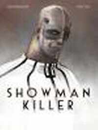 Showman killer 01. de held zonder hart