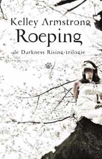 De Darkness Rising-trilogie 2: Roeping