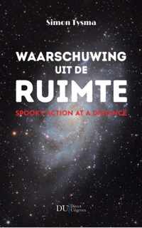 Waarschuwing uit de ruimte