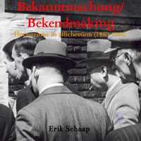 Bekanntmachung/Bekendmaking - Erik Schaap - Paperback (9789464185416)