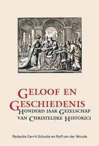 Serta historica 10 -   Geloof en geschiedenis