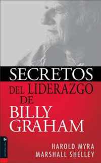 Secretos de Liderazgo de Billy Graham