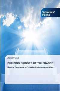Building Bridges of Tolerance