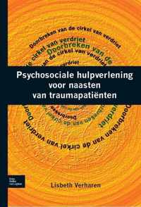 Psychosociale hulpverlening voor naasten van traumapati nten