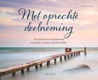 Met oprechte deelneming