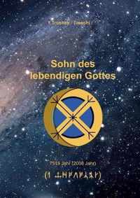 Sohn des lebendigen Gottes