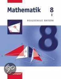 Mathematik 8. Realschule Bayern. WPF 1