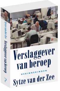 Verslaggever van beroep