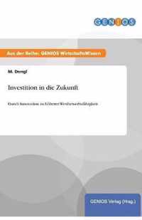 Investition in die Zukunft