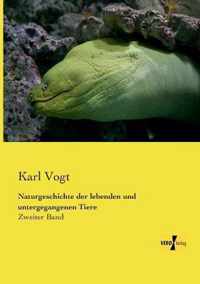 Naturgeschichte der lebenden und untergegangenen Tiere