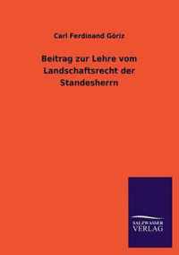 Beitrag zur Lehre vom Landschaftsrecht der Standesherrn