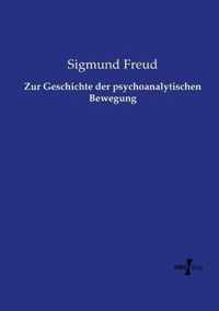 Zur Geschichte der psychoanalytischen Bewegung