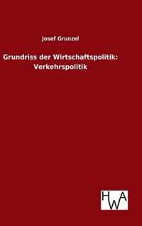 Grundriss der Wirtschaftspolitik