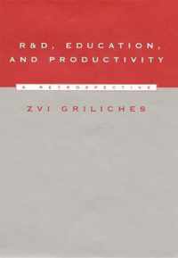R & D, Education & Productivity - A Retrospective
