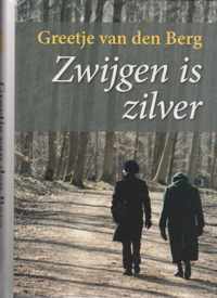 Zwijgen is zilver