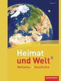 Heimat und Welt Weltatlas + Geschichte. Saarland