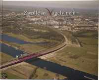 Zwolle in vogelvlucht