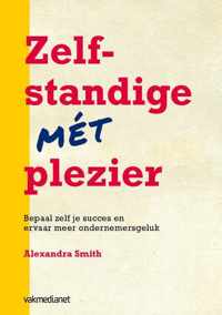 Zelfstandige mét plezier - Alexandra Smith - Hardcover (9789462762060)